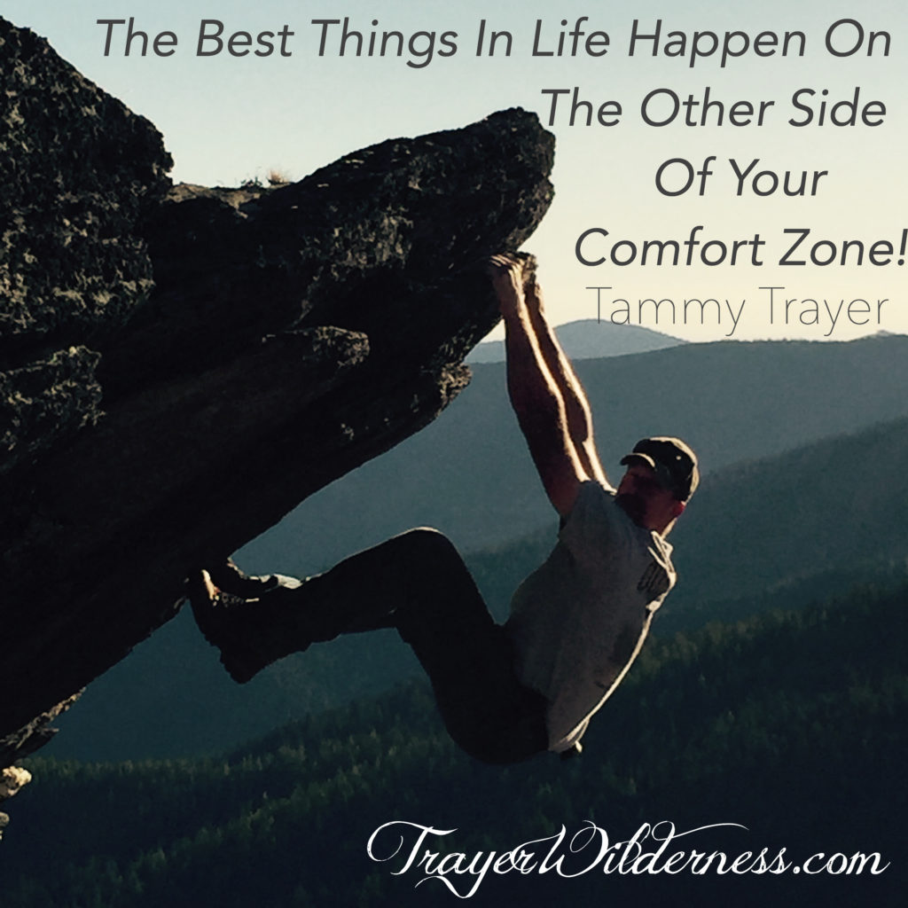 The Best Things In Life Happen On The Other Side Of Your Comfort Zone